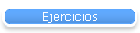 Ejercicios